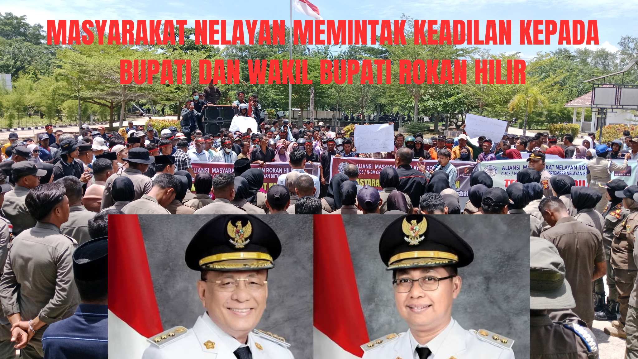 MASYARAKAT MEMINTAK KEADILAN KEPADA BUPATI DAN WAKIL BUPATI ROKAN HILIR_20250930_122632_0000